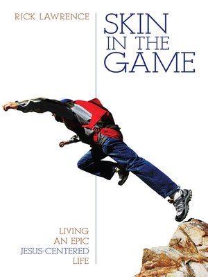 cover image of Skin in the Game
